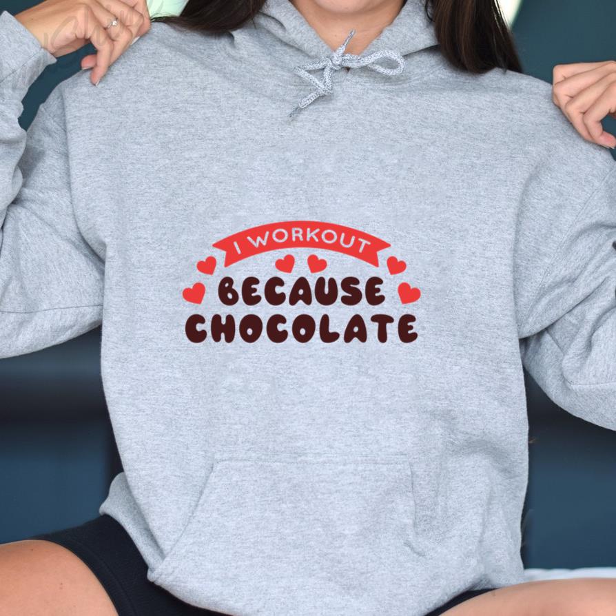 Workout Because Chocolate Phrase Hoodie - Image 3