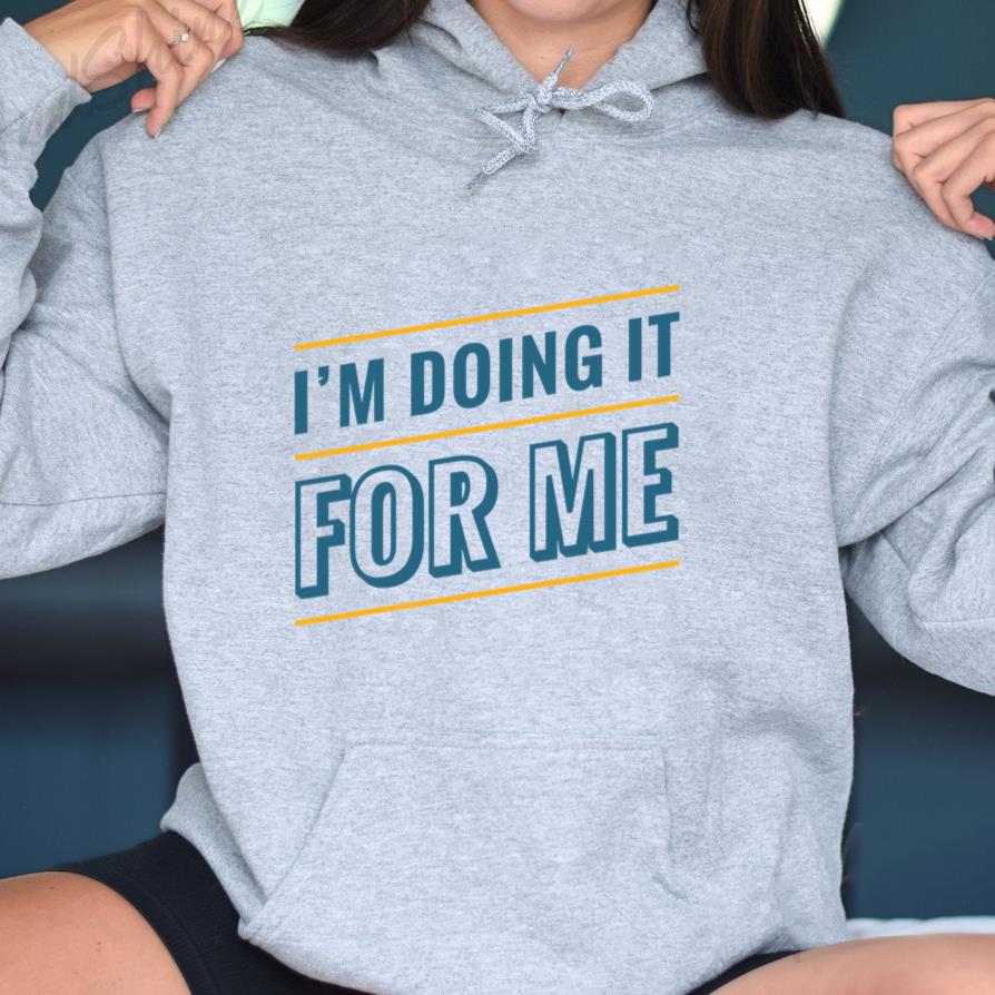 Workout Motivation Phrase Doing It For Me Hoodie - Image 3